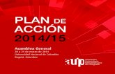 plan accion 2014 - auip.orgEsta misión ha de facilitar, a medio y largo plazo, la construcción, fortalecimiento y consolidación de un ... 04 / PRESENTACIÓN PROGRAMAS DE ACTUACIÓN
