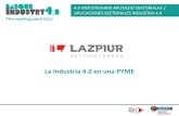 La Industria 4.0 en una PYME 2018. 1. 12.آ  10 PROYECTO NSI 4.0 nuevo sistema informأ،tico â€¢ Nuevo