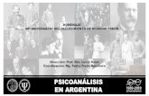 PSICOANÁLISIS EN ARGENTINA · 2019. 10. 18. · Psicoanálisis y subjetividad: 20’ • Período de democracia de participación ampliada. Humanismo espiritualista de 1ª posguerra.