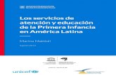 Los servicios de atención y educación de la Primera Infancia ......los servicios de atención y educación para la primera infancia en América Latina, a la luz de las definiciones,