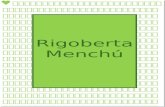 Rigoberta Menchú · Web viewTexto informativoRigoberta Menchú, horrorizada por el asesinato de Facundo Cabral La premio Nobel de la Paz de 1992, Rigoberta Menchú, acudió hoy al