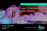 Leica TPS800 Series · 2019. 10. 10. · 3 Leica TPS800-3.0.0 jp 記号 このマニュアルでは、次の記号を使用します。 商標 ¡ Windows（Microsoft社の登録商標）。