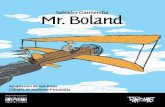 Mr. Boland · 2020. 1. 24. · El relato “Mr. Boland” forma parte de Memorias de Altagracia (Seix-Barral, Barcelona-España, 1974), libro que a su vez se incluye en el volumen