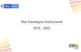 Plan Estratégico Institucional 2018 - 2022 Estratégico... · 2019. 10. 10. · En este plan se contemplan la misión, visión y política institucional así como las iniciativas
