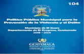 104upcv.gob.gt/.../2020/01/0205-PPM-El-Jicaro-El-Progreso.pdf · 2020. 1. 15. · Guatemala con el parque Centenario de El Jícaro, El Progreso. Mapa 2. Ruta que conecta Ciudad Capital