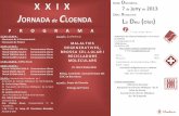X X I X Data: D · 2013. 5. 29. · Biòleg. Catedràtic i actual Director del CSIC de Barcelona 21,00 h.: Sopar de Cloenda Entrega de Premis