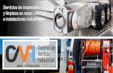 Servicios de inspección y limpieza en redes urbanas e ......Sistemas de inspección y limpieza de redes de alcantarillado y conducciones industriales CO N T R O L D E V E R T I D