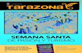 SEMANA SANTA - Tarazona · 2016. 4. 8. · SEMANA SANTA DE PASIÓN Y TURISMO PÁGS4-5. PILAR ANDÍA Esta turiasonense, vinculada desde siempre al mundo de la moda, acaba de ser reconocida