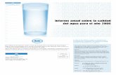 Informe anual sobre la calidad del agua para el año 2006 · 2020. 9. 24. · tratamiento del agua y el control y las pruebas de calidad del agua. El año pasado, el Laboratorio de