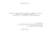 Manual sobre Restauração de Matas Ciliares Volume I ...€¦ · PRODUTO 3 Manual sobre Restauração de Matas Ciliares Volume I – Noções Gerais e Volume II – Modelos de Restauração