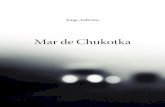 Mar de Chukotka - NODAL Cultura - NODAL Cultura€¦ · Ante la belleza de la variedad, 22 [Una pipa africana] 22 ... que quiere crear por encima de sí resulta una fuerza irreductible