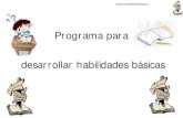 Programa para desarrollar habilidades básicasaulasptmariareinaeskola.es/app/download/15375590...La grafomotricidad y la atención . ... Maribel Martínez Camacho y Ginés Ciudad-Real