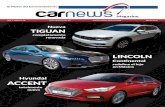 ACCENT - Carnews · 2017. 9. 1. · El Motor del Entretenimiento Año 1 - Número 10 Junio 2017 Magazine Carnews Radio, 88.9 FM ACIR Agosto 2017 Nueva TIGUAN completamente renovada