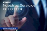 Nuestros Servicios de Forensic...Robo de inventarios Provisiones no sustentadas Empleados fantasmas La ley Anticorrupción del Peru junto a la Ley 30424, con sus modificatorias D.L.