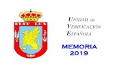 UNIDAD de VERIFICACIÓN ESPAÑOLA · 2020. 1. 30. · Unidad de Verificación Española Página nº 1 En el año 2019, la UVE ha continuado ejerciendo su misión de planeamiento,