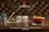 Professional Collection 2020...VIDIVI Vetri delle Venezie realizza prodotti solo ed esclusivamente in vetro sodico-calcico, a bassissimo contenuto di metalli, grazie alla nobiltà