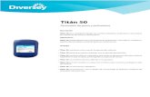 Titán 50 · Titán 50 Renovador de goma y poliuretano Descripción Titán 50 es un producto líquido con acción limpiadora, protectora y renovadora de super˜cies de caucho o poliuretano.