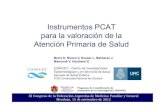 Instrumentos PCAT para la valoración de la Atención Primaria de Saludciess.webs.fcm.unc.edu.ar/files/2012/05/BERRA-FAMFYG... · 2017. 4. 19. · Suma de las puntuaciones dividida