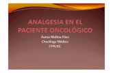 Áurea MliMolina Díaz Oncóloga Médico CHUACposgradopaliativos.com/wp-content/uploads/2015/11/50...Debemos valorar cúalse ajjusta mejjor a cada ppaciente yy al tipo de dolor que