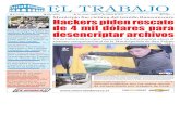 Municipio fue víctima del temido Ransomware Hackers piden ...eltrabajo.cl/archivo_pdf/2017/08-agosto/31-agosto.pdfLos invita a regresar al Municipal: Gobernador Eduardo León pone