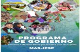 Programa de Gobierno MAS-IPSP · 2021. 1. 4. · Programa de Gobierno MAS-IPSP Gobierno Autónomo Municipal de Santa Cruz de la Sierra MAS-IPSP Página 7 Desde el Gobierno Municipal