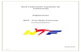Real Federación Española de Taekwondo Reglamento WTF ......2015/01/15  · técnicas de pierna en taekwondo (por ejemplo, Saltar pegando patada lateral Tuio Yop Chagui, numero de