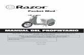 MANUAL DEL PROPIETARIO - Razor · 2021. 3. 31. · cargador sea reparado o sustituido. Usar únicamente el cargador recomendado. Tomar precauciones al efectuar la carga. El cargador