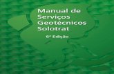 Manual de Serviços Geotécnicos Solotrat - EESC-USP · 2020. 2. 19. · Consumo de materias de estaca-raiz 64 Dimensionamento de microestaca 65 Propriedades típicas das colunas