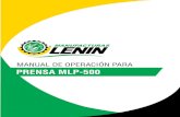 PRENSA MLP-500 · 2021. 3. 8. · PAILA MLP-500 Manual de operación 1 3 4 5 2 6 Antes de introducir el producto en la paila, verifique que la compuerta este completamente cerrada.