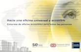 Hacia una oficina universal y accesible Archivos... · cooperación y solidaridad de los ciegos españoles hacia otros colectivos de personas con discapacidad para la mejora de sus