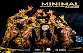 MINIMAL - Delfos Danza...especíﬁcamente crear una versión contemporánea del ritual de la “Danza del Venado” como punto de partida, para concebir una metamorfosis entre el
