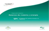 Balance de materia y energía - Universidad Abierta y a ......U1 Balance de materia y energía El balance de materia-energía y la ingeniería Figura 3. Diagrama de flujo por bloques