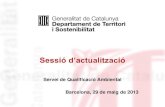 Servei de Qualificació Ambiental...5 Europeu Novetats legislatives Generalitat de Catalunya Departament de Territori i Sostenibilitat Decisió 2013/131/UE de la Comissió, de 4 de