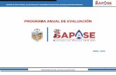 SISTEMA DE AGUA POTABLE, ALCANTARILLADO Y ......Derivado de lo anterior se presenta el Programa Anual de Evaluación 2020 del Sistema de Agua Potable, Alcantarillado y Saneamiento