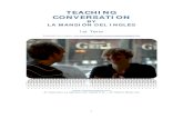 TEACHING CONVERSATION Ejemplo primero leccion contenido · 2016. 4. 25. · Lesson 1 Breaking the ice Abbreviations: S = student Ss = students T = teacher Activity 1 – warmer: True