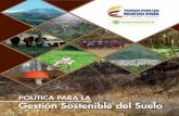 POLÍTICA PARA LA Gestión Sostenible del Suelocorpouraba.gov.co/wp-content/uploads/politica-el-suelo.pdf · 2020. 5. 19. · La Política para la gestión sostenible del suelo con
