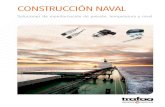 CONSTRUCCIÓN NAVAL...2021/04/16  · SECTOR NAVAL Homologados globalmente Desde hace más de 50 años, Trafag es un socio fiable para dispositivos de control de presión en la industria