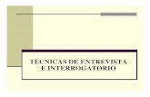 TÉCNICAS DE ENTREVISTA E INTERROGATORIOE …chamilo.cut.edu.mx:8080/chamilo/courses/TECNICASDELAENT... · 2 days ago · 1.2. El interrogatorio Son tres las funciones básicas del