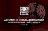 ARTESANÍAS DE COLOMBIA EN MAGDALENA...Identificación de comunidades con necesidades prioritarias de atención en Desarrollo Humano y Diagnóstico mixto. Redes de Apoyo local (RAL)
