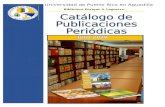 Revistas Activas e Inactivas (Bold) - UPR · Web viewINTRODUCCIÓN La Biblioteca Enrique A. Laguerre de la Universidad de Puerto Rico en Aguadilla tiene como objetivo principal el