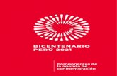 Componentes de la agenda de conmemoración...Humanidad. • Serie numismática alusiva al Bicentenario de la Independencia del Perú. Serie de sellos postales y matasellos conmemorativos.