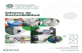 2020 - Fundación Valle del Lili · 2021. 3. 10. · Informe de Sostenibilidad 2020 8. Carta del Director General A pesar de las dificultades originadas por la pandemia COVID-19,