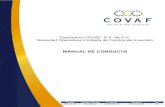 MANUAL DE CONDUCTA - .:: OPERADORA COVAF...El presente Manual de Conducta o Manual, tiene por objeto cumplir con el marco jurídico aplicable al mercado de valores y de los Fondos