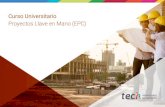 Diplomado Proyectos Llave en Mano (EPC) · Este Diplomado en Proyectos Llave en Mano (EPC) contiene el programa educativo más completo y actualizado del mercado. Las características