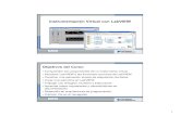 Instrumentación Virtual con LabVIEWhugo/Sensor/IntroduccionLabVIEW.pdfInstrumentación Virtual con LabVIEW Objetivos del Curso •Comprender los componentes de un instrumento virtual