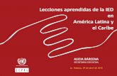 Comisión Económica para América Latina y el Caribe - Lecciones aprendidas de la … · 2015. 6. 9. · Lecciones aprendidas de la IED en América Latina y el Caribe Alicia Bárcena