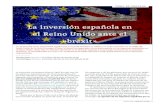 La inversión española en el Reino Unido ante el «brexit»€¦ · cuarta edición del «Barómetro sobre clima y perspec-tivas de la inversión británica en España» para la