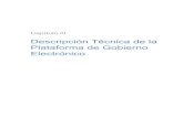 Descripción Técnica de la Plataforma de Gobierno Electrónico...La Plataforma de Gobierno Electrónico (PGE) del Estado Uruguayo tiene como objetivo general facilitar y promover