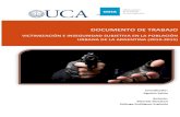 VICTIMIZACIÓN E INSEGURIDAD SUBJETIVA EN LA ...wadmin.uca.edu.ar/public/ckeditor/2016-Observatorio...VICTIMIZACIÓN E INSEGURIDAD SUBJETIVA EN LA POBLACIÓN URBANA DE LA ARGENTINA