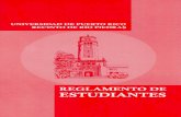 REGLAMENTO DE - Senado Académicosenado.uprrp.edu/comites/ReglEstud-2015/... · 2016. 6. 17. · REGLAMENTO DE ESTUDIANTES RECINTO DE &O PIEDRAS IJNWERS1DA.D DE PUERTO RICO Contiene